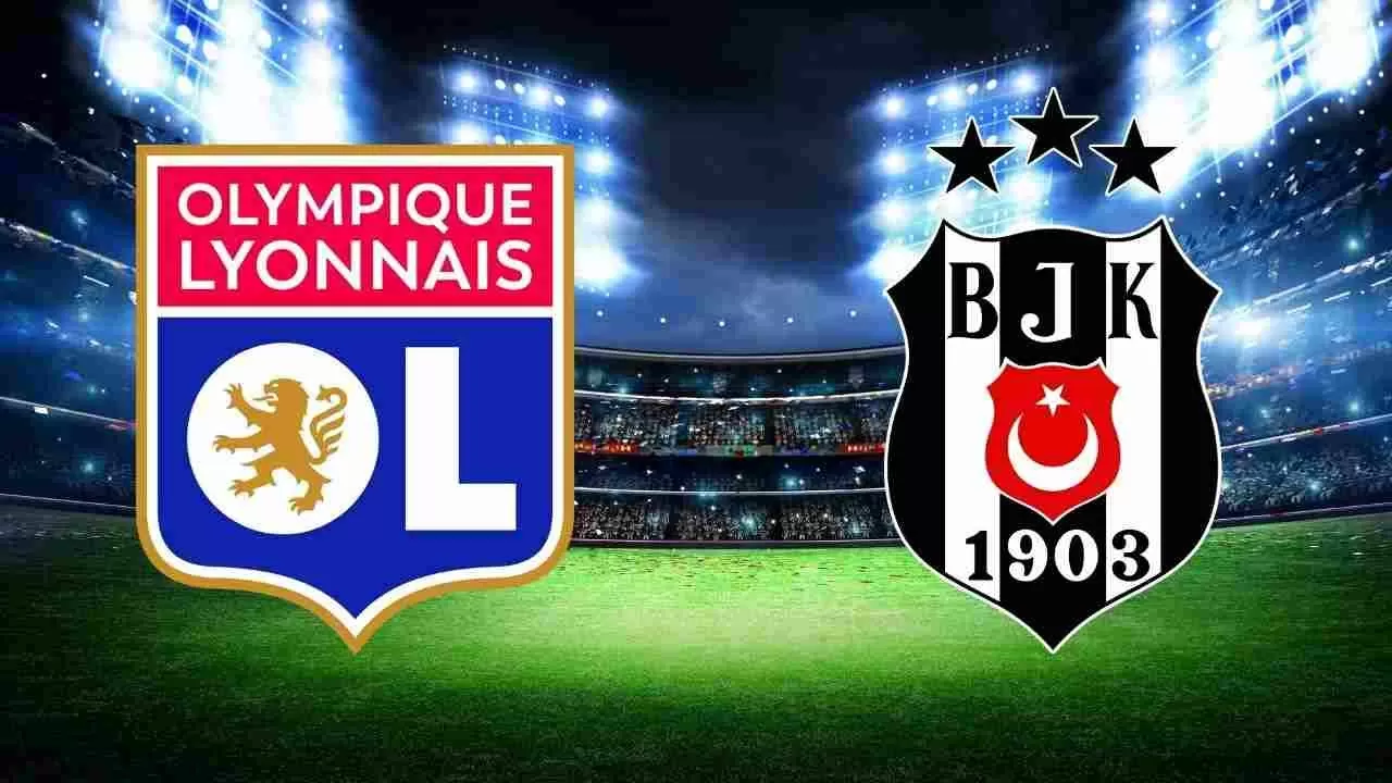 Lyon-Beşiktaş Maçı Hangi Kanalda? Saat Kaçta? İlk 11'ler Kimler?