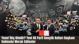 Yusuf İbiş Kimdir? Yeni AK Parti Gençlik Kolları Başkanı Hakkında Merak Edilenler