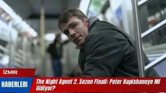 The Night Agent 2. Sezon Finali: Peter Hapishaneye Mi Gidiyor?