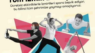 İzmir'de Sağlık Dolu Bir Yaşam İçin Ücretsiz Spor Etkinlikleri Başladı!