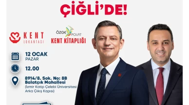 CHP Lideri Özgür Özel, Çiğli’de İki Önemli Projenin Açılışını Yapacak!