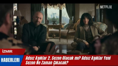 Adsız Aşıklar 2. Sezon Olacak mı? Adsız Aşıklar Yeni Sezon Ne Zaman Çıkacak?