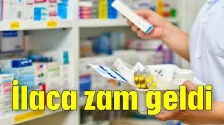 İlaç fiyatlarına zam mı geldi?